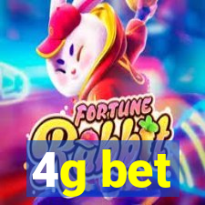 4g bet